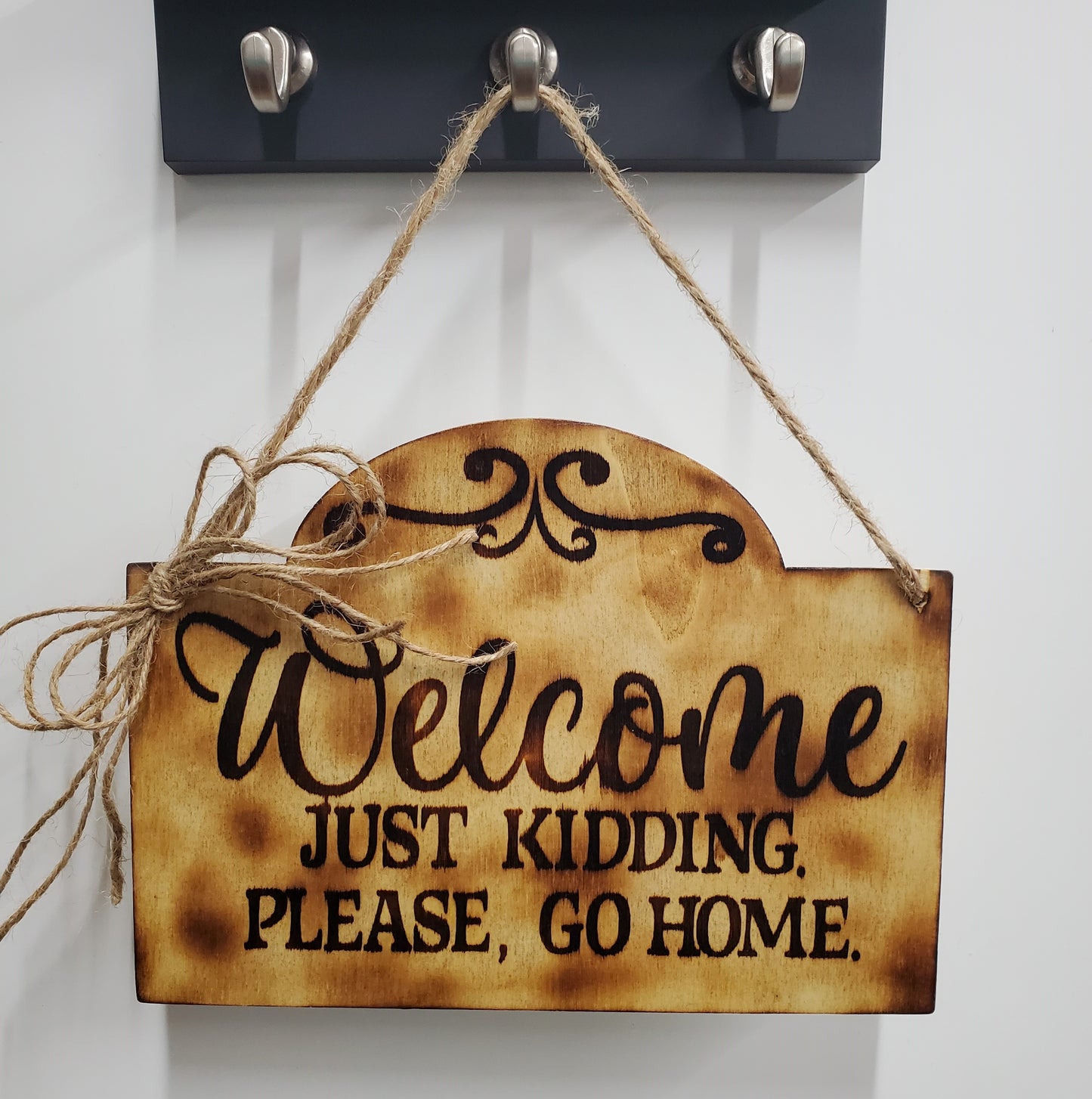 Welcome Just Kidding