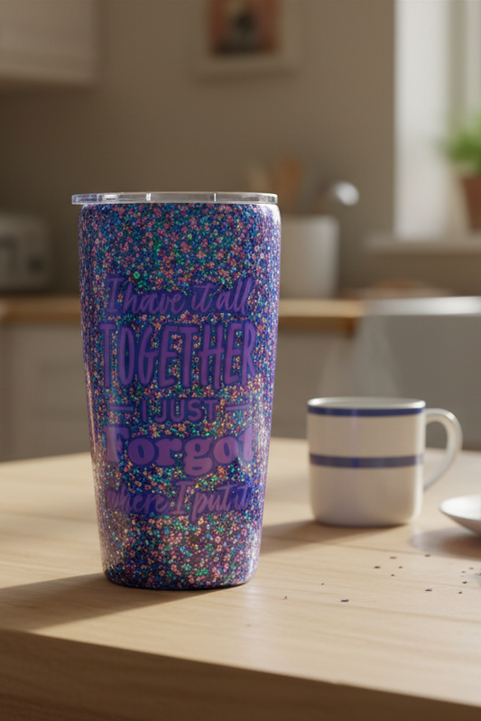 I Forgot Where I Put It 20-ounce Glitter Tumbler