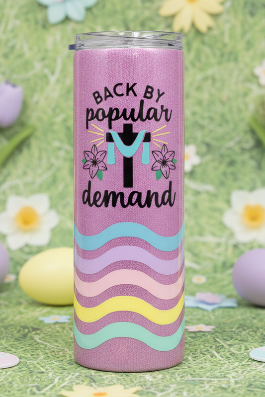 Back by Popular Demand Easter 20-ounce tumbler.