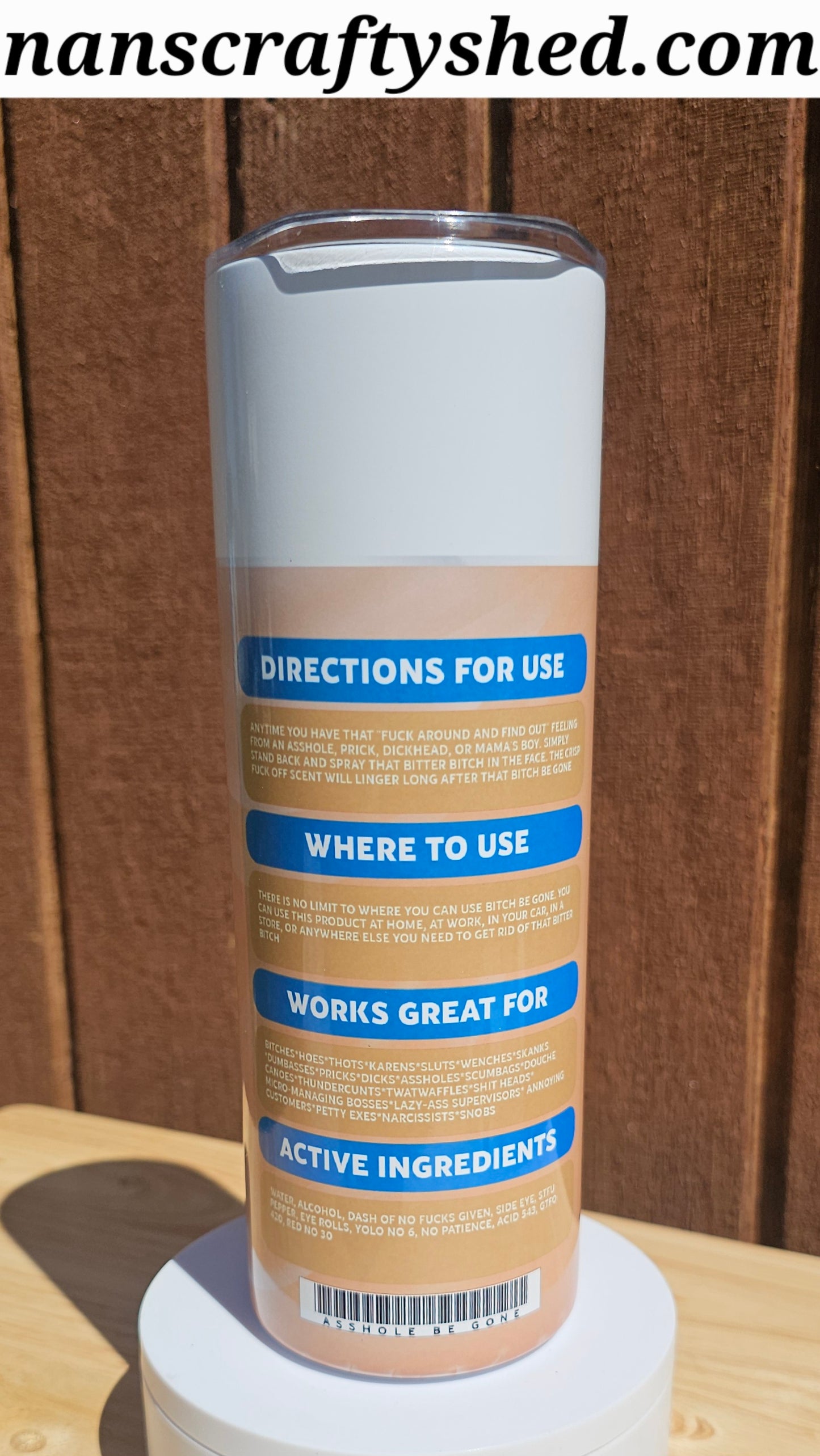 "B*tch be gone" 20-Ounce Stainless Steel Tumbler Coconut color