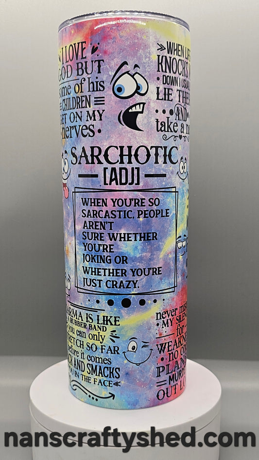 Sarchotic 20-ounce Tumbler