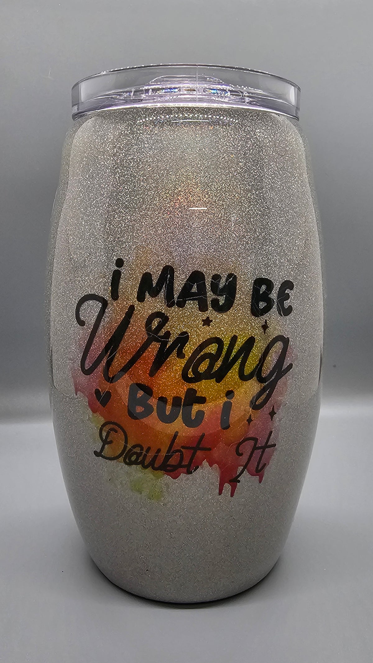 I May be Wrong 15oz Tumbler