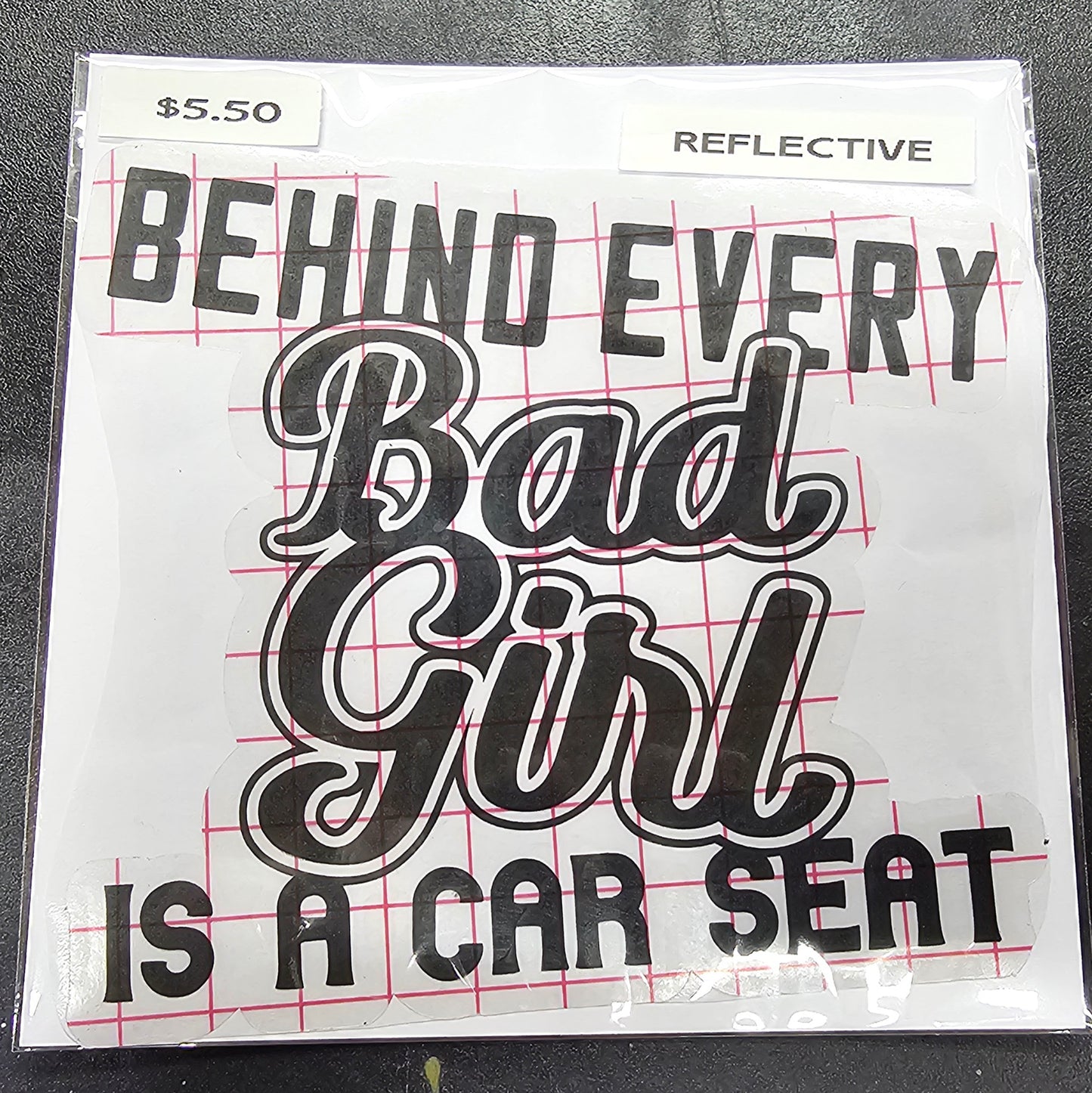 Behind Every Bad Girl is a Car Seat Decal