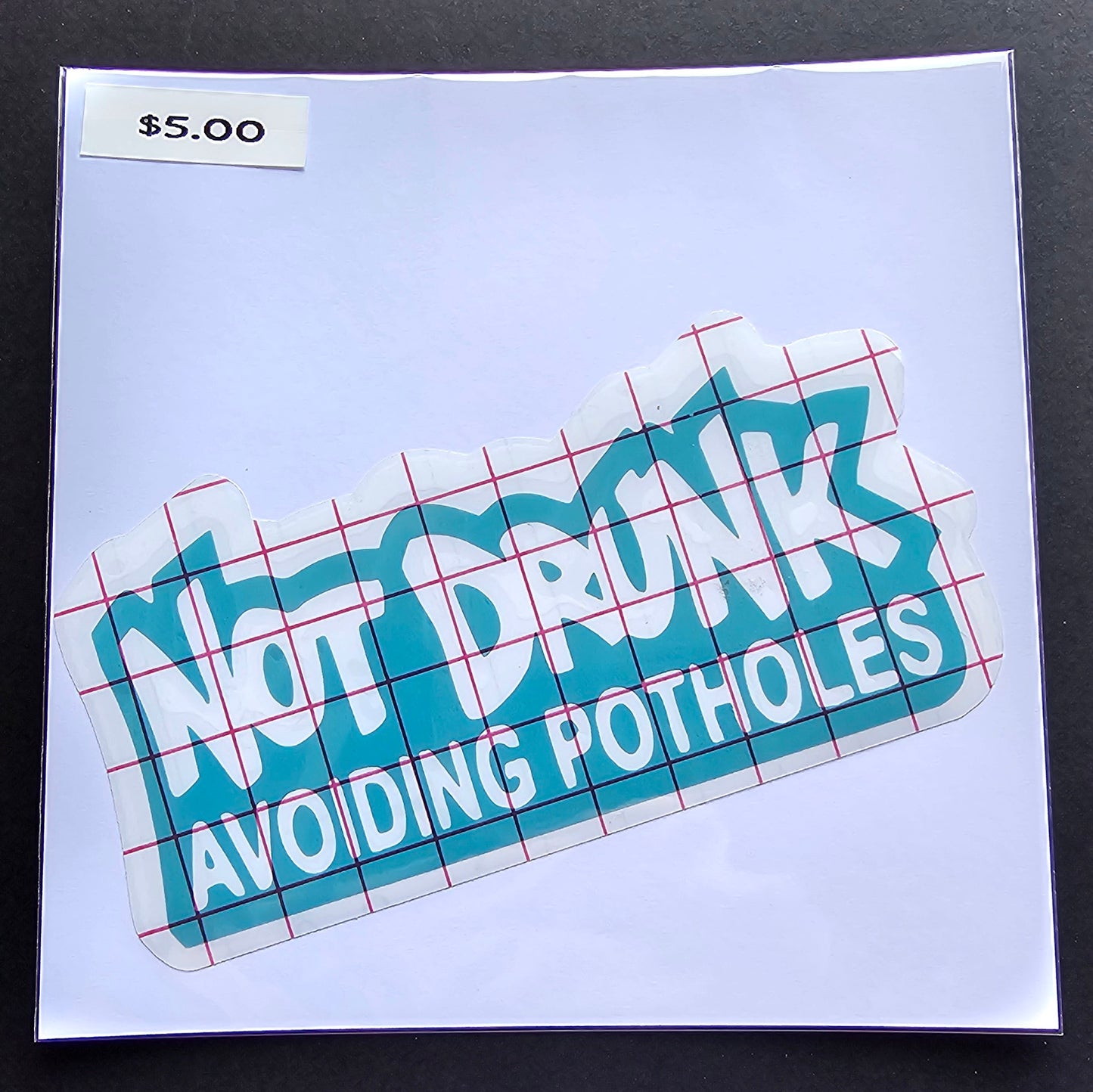 Not Drunk Decal
