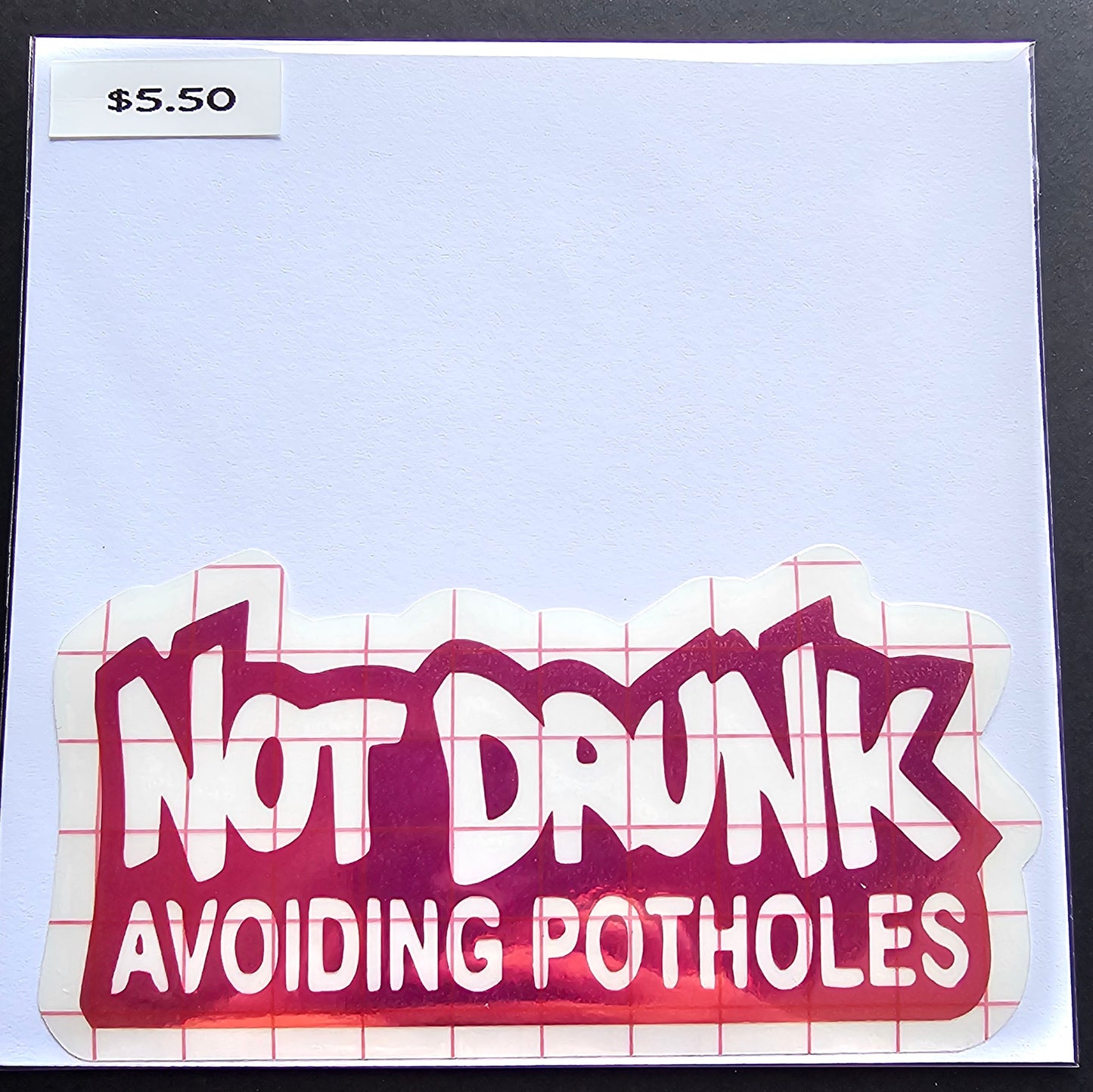 Not Drunk Decal
