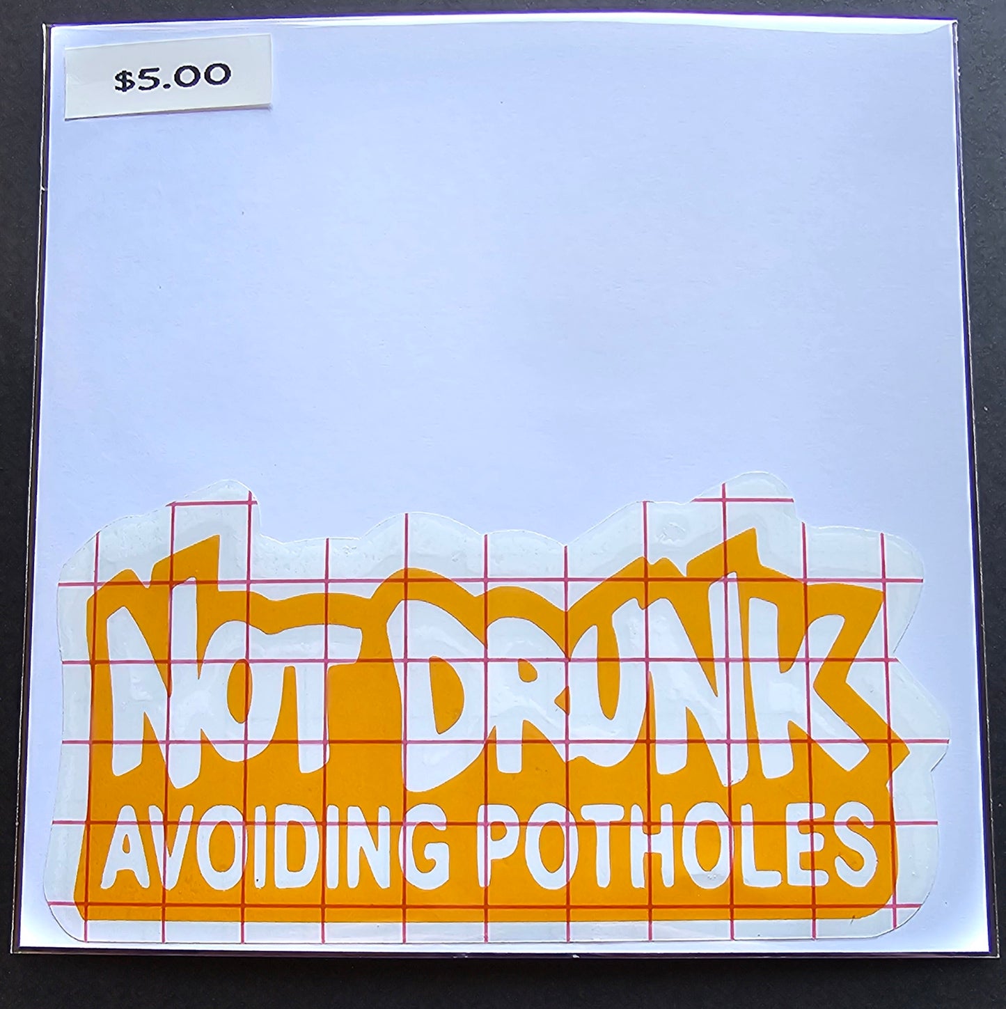 Not Drunk Decal