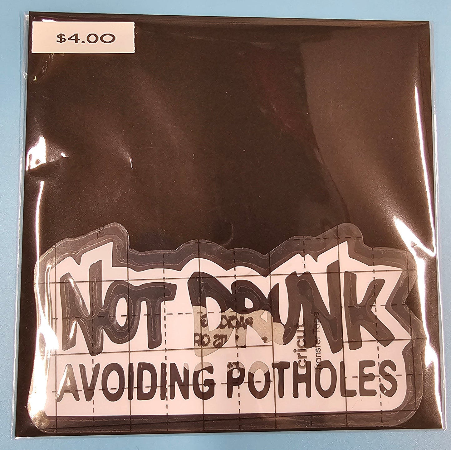 Not Drunk Decal