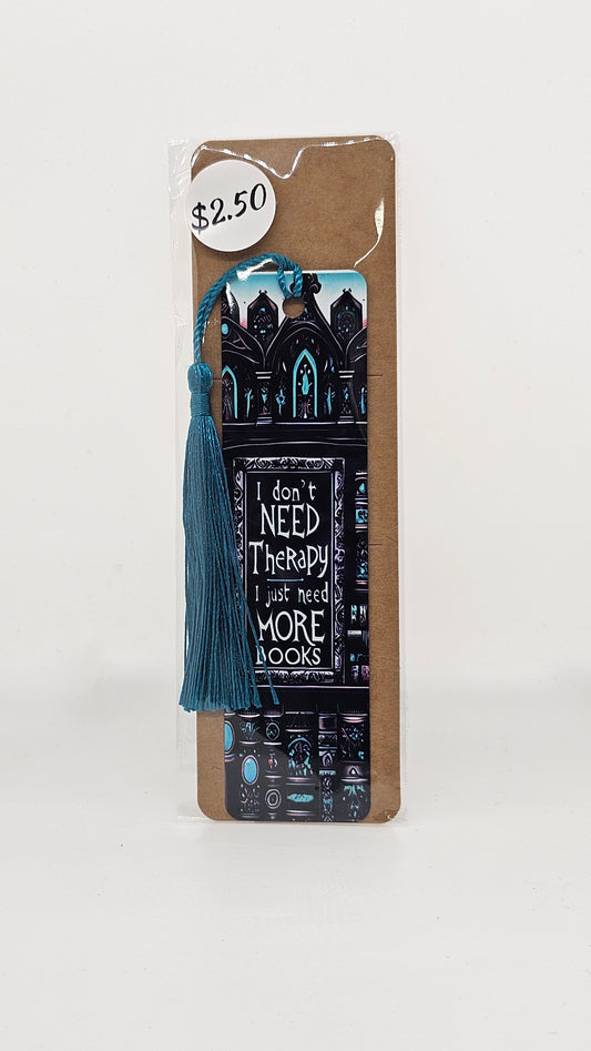 I Need More Books Bookmark