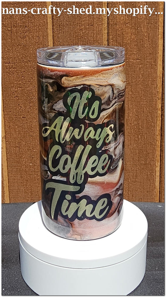 It's Always Coffee Time 15-ounce Tumbler