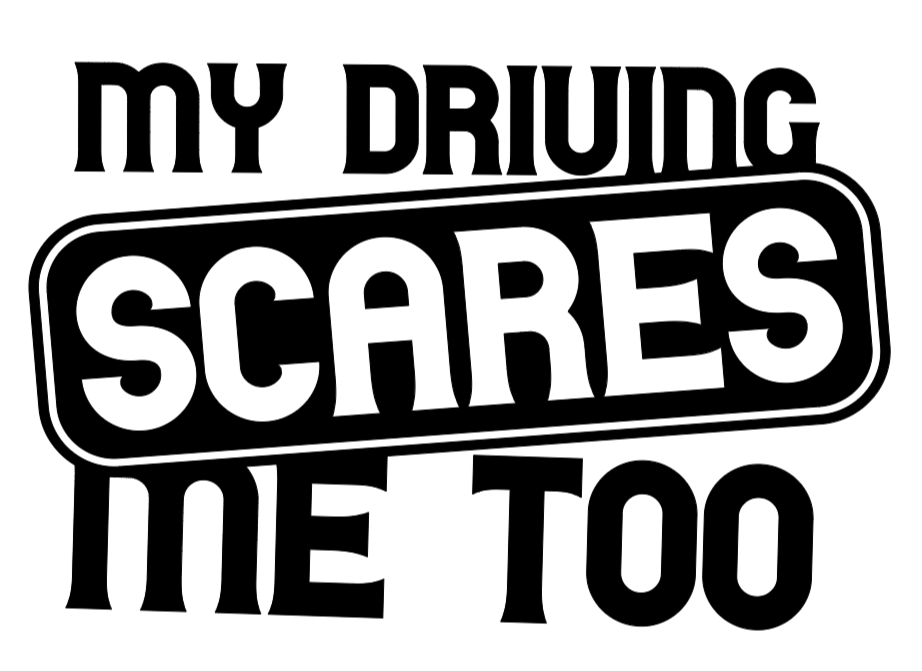 My Driving Scares Me Too Decal