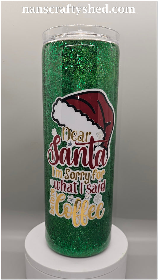 Dear Santa, Sorry 20-ounce Tumbler