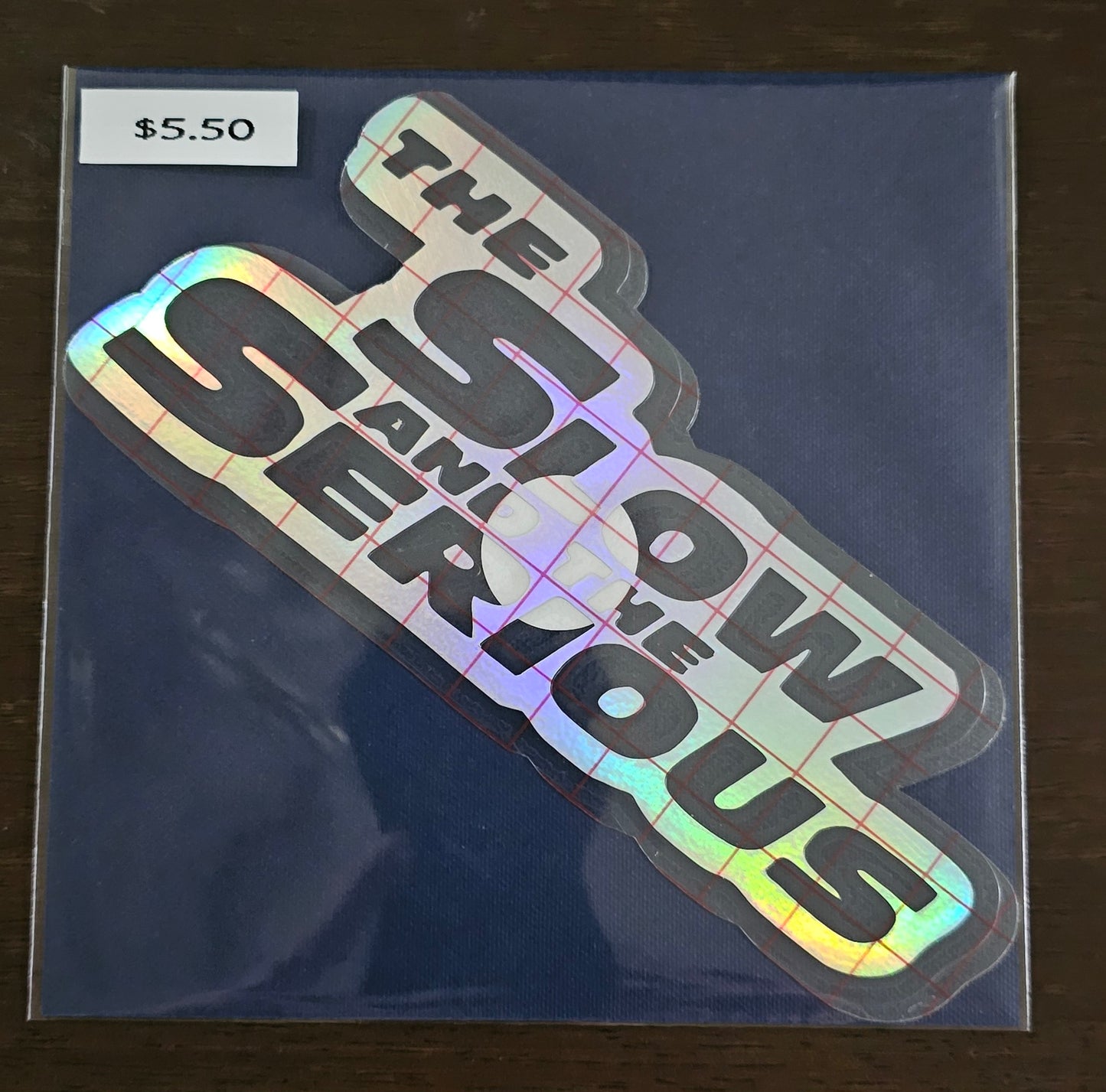 The Slow and the Serious Decal