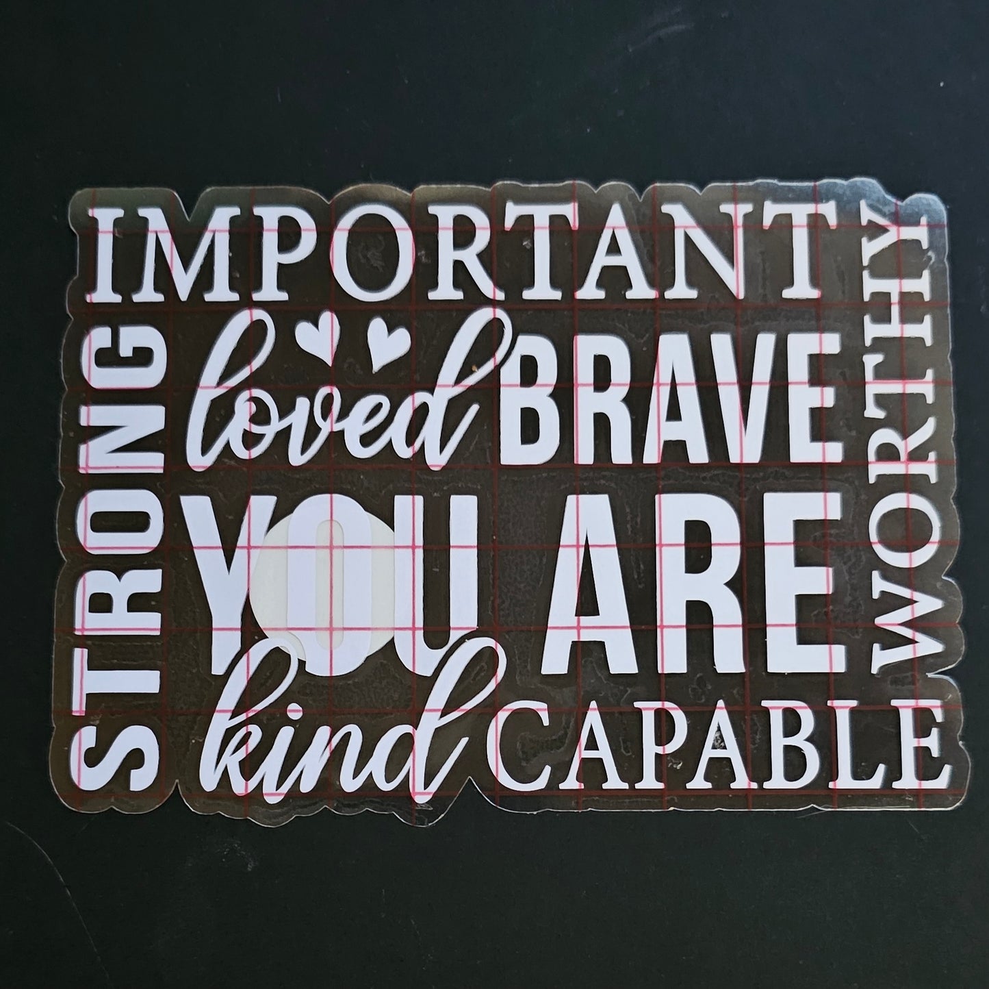 You Are Decal