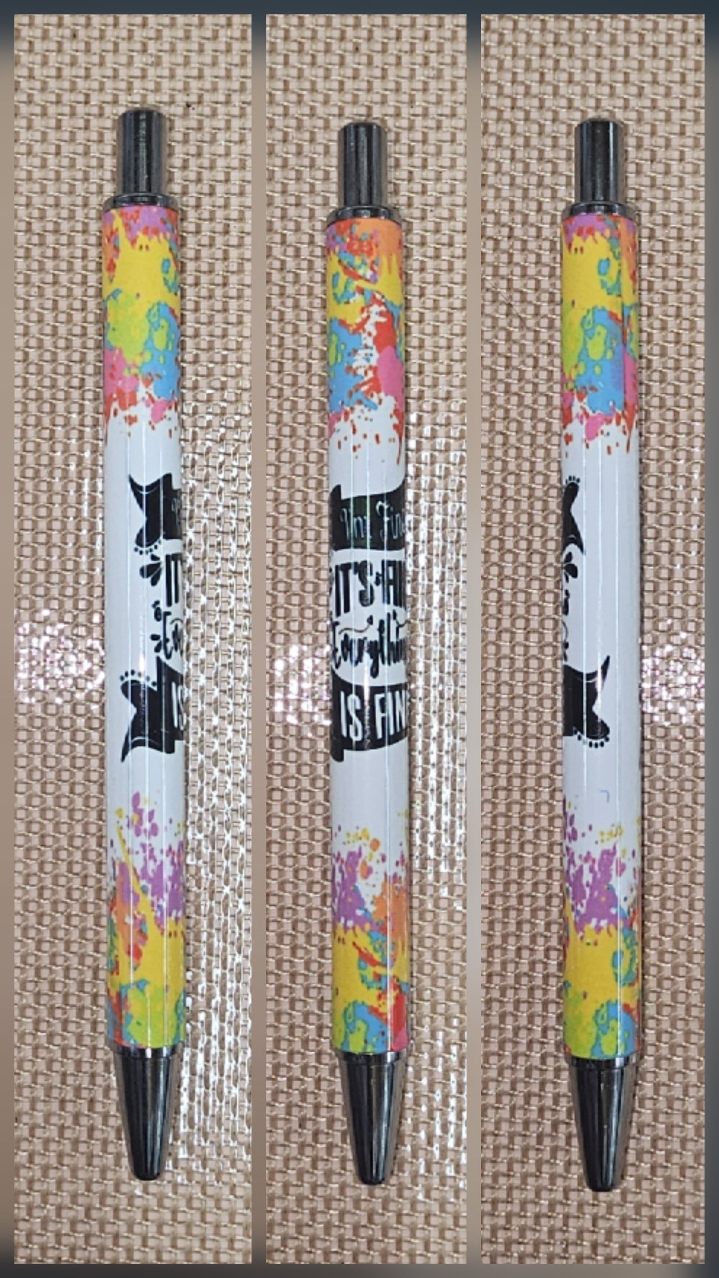 Everything is Fine Pen