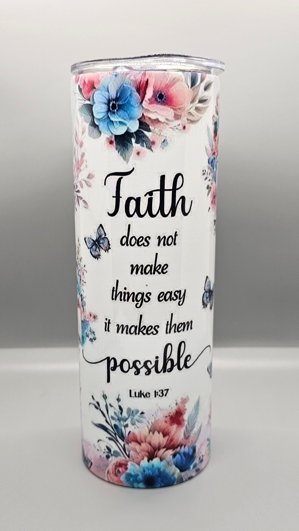 Luke 1:37 Faith Tumbler