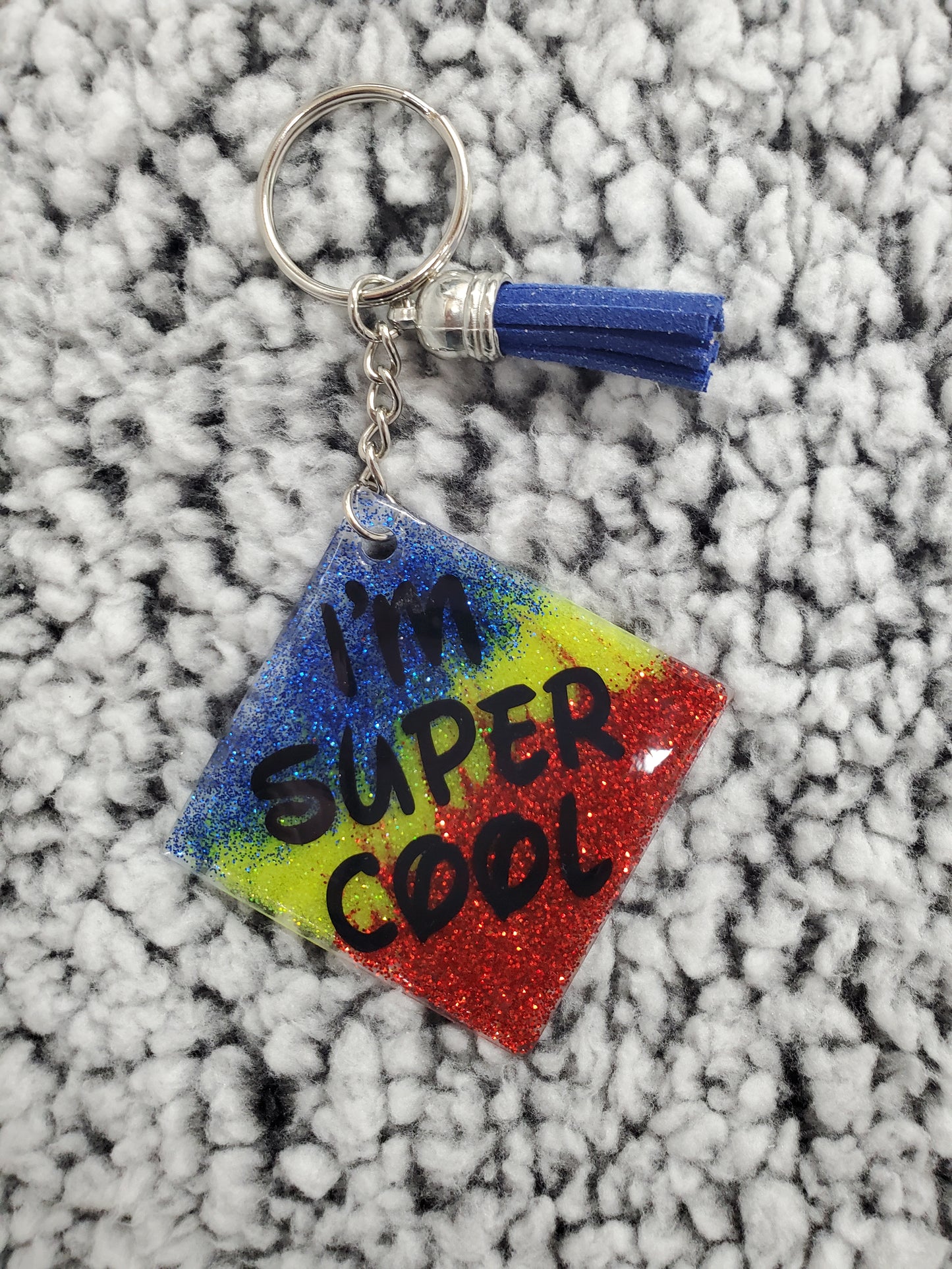 Keychain - I'm super cool