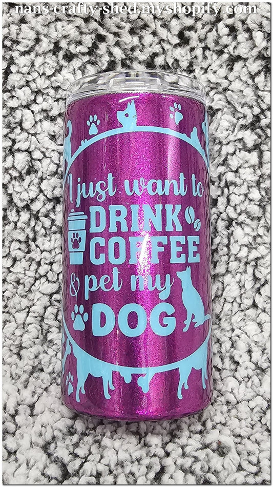 I Just Want Coffee and to Pet My Dog 15-ounce Glitter Tumbler